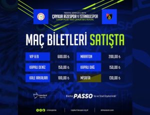 Çaykur Rizespor – İstanbulspor maçı biletleri satışa çıktı